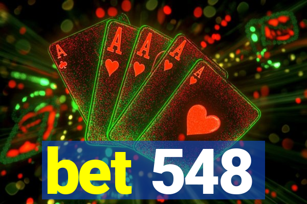 bet 548
